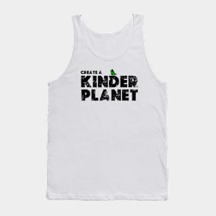 Create A Kinder Planet - Tank Top
